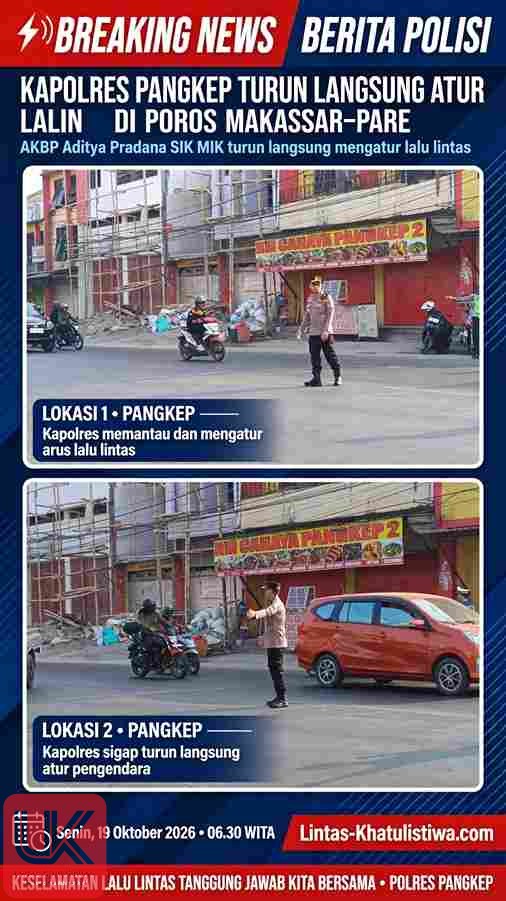 TAK Canggung Berdiri di Tengah Jalan, Kapolres Pangkep Pimpin Langsung Gatur Pagi di Poros Makassar-Pare