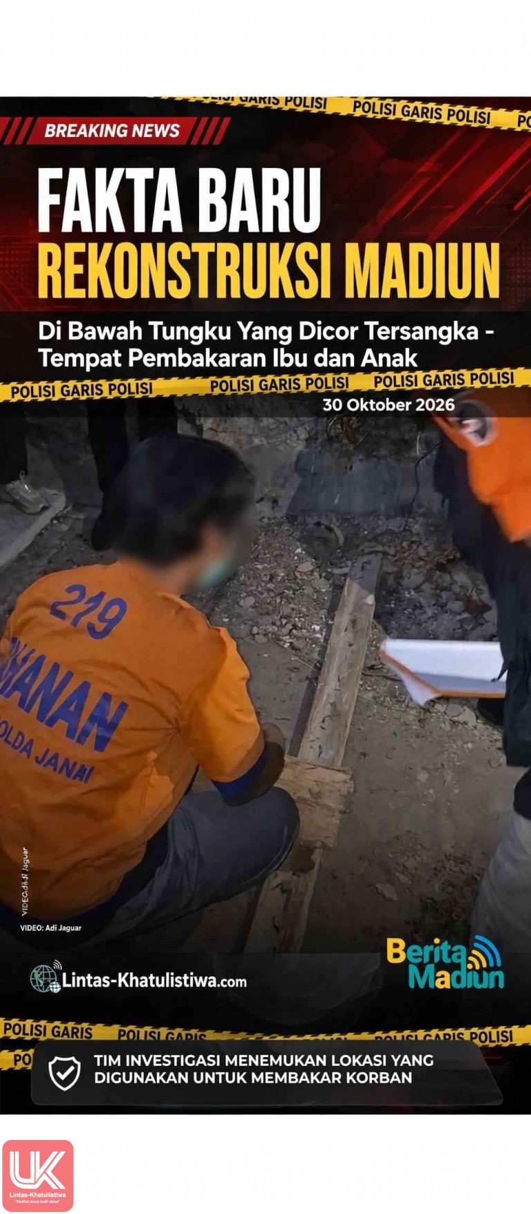 Polda Jatim Gelar Rekonstruksi Sadis di Madiun: Ibu dan Anak Dibakar di Tungku Bata Ringan, Abu Digiling Mesin Chopper Pesanan Online Lalu Dibuang ke Sungai